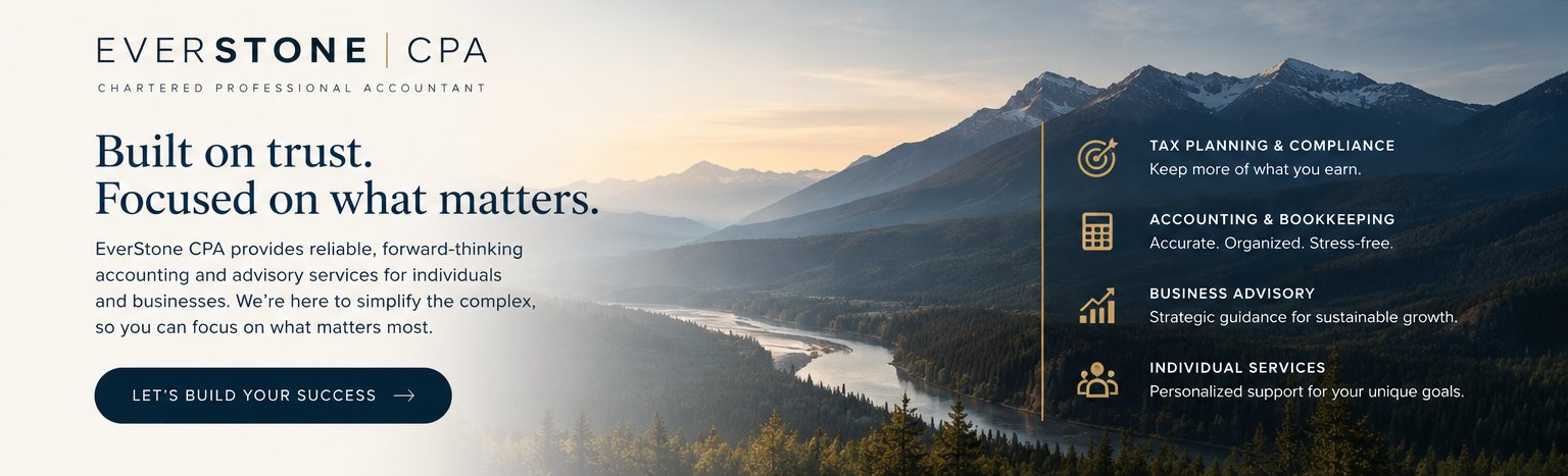 EverStone CPA, Chartered Professional Accountant: Built on trust, focused on what matters. Tax planning and compliance: keep more of what you earn. Accounting and bookkeeping: accurate, organized, stress-free. Business advisory: strategic guidance for sustainable growth. Individual services: personalized support for your goals. Let’s build your success.