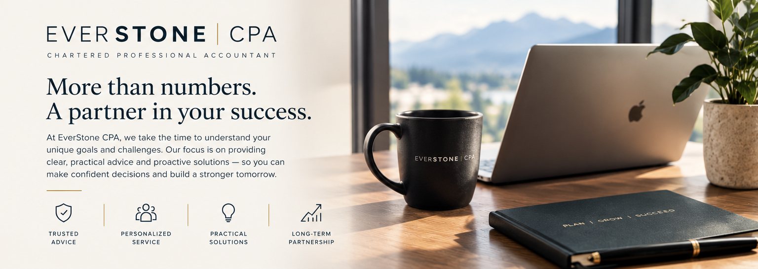 EverStone CPA, Chartered Professional Accountant: More than numbers, a partner in your success. We take the time to understand your goals and challenges and give clear, practical advice and proactive solutions, so you can make confident decisions. Trusted advice, personalized service, practical solutions, long-term partnership.